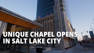 New Latter-day Saint Meetinghouse Opens in Downtown Salt Lake
