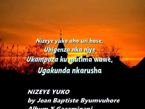 JEAN Baptiste byumvuhore - Ubigenza nka njye (Lyrics) - extrait de l'album X/Gacamigani