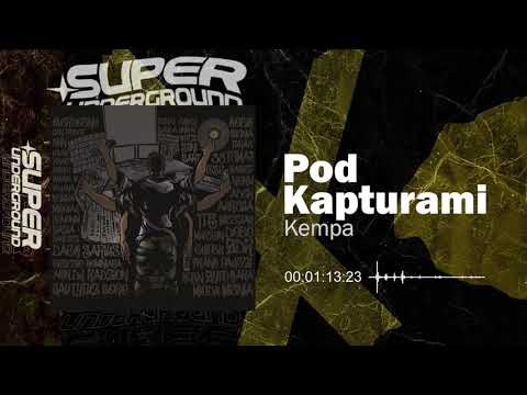 Kempa - Pod Kapturami (Tytuz SuperUnderground Mixtape feat. Dj Radzion)