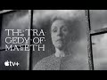 The Tragedy of Macbeth — "Hear it not, Duncan" Teaser | Apple TV+