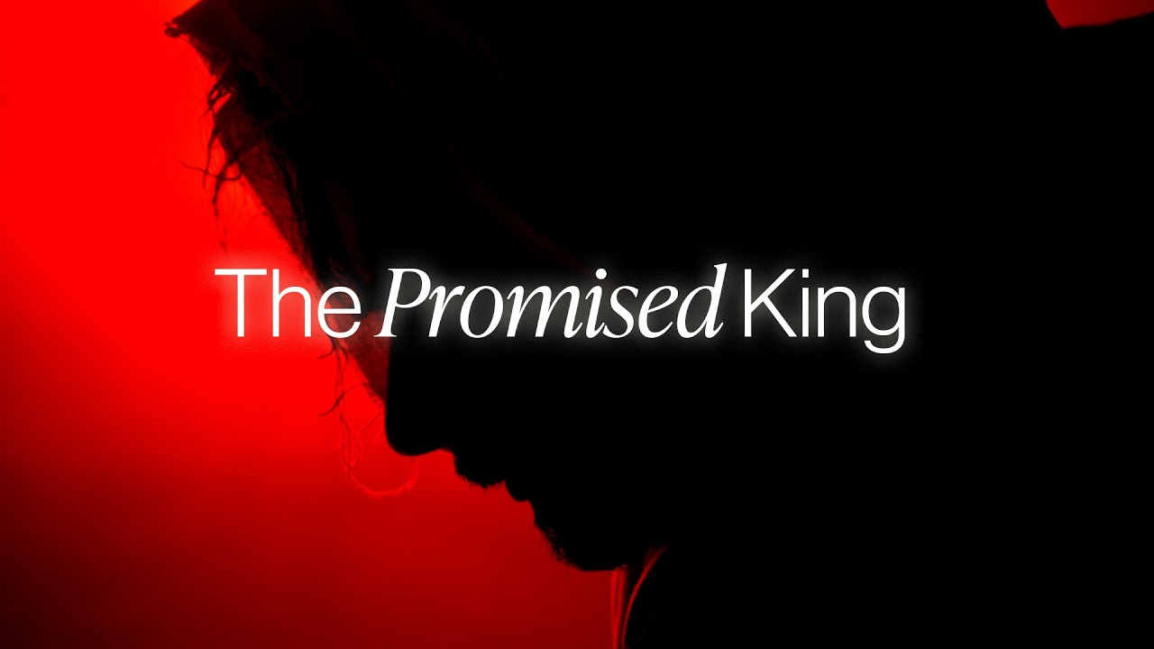 The Promised King