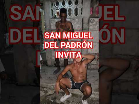 SAN MIGUEL DEL PADRON INVITA