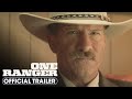 One Ranger 2023 Official Trailer Thomas Jane John Malkovich Dean Jagger