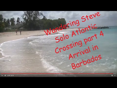 Wandering Steve Solo Atlantic Crossing Part 4