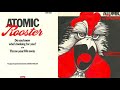 Atomic Rooster - Do You Know Who's Looking For You? / Throw Your Life Away