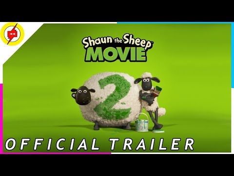 SHAUN THE SHEEP 2: Farmageddon | Official Trailer 2019