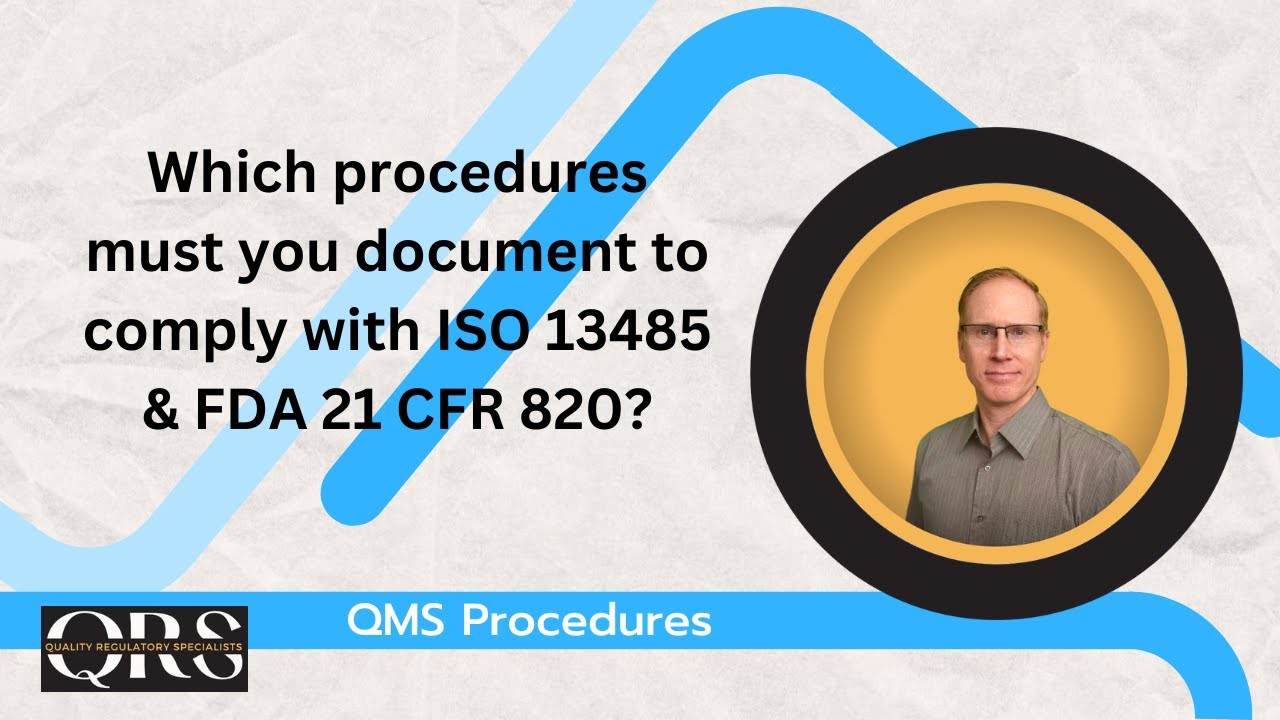 List of Mandatory Documents for ISO 13485 & FDA 21 CFR 820 Compliance