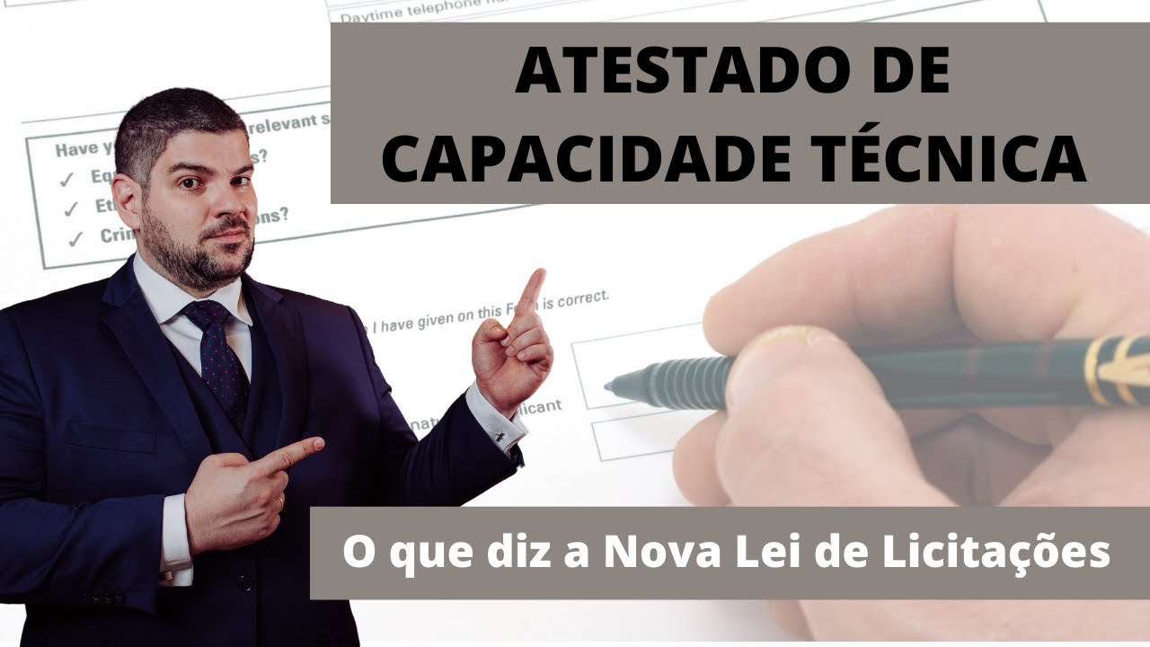 Os atestados de capacidade técnica na Nova Lei de Licitações