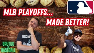 The MLB Playoffs NEED This Change - How MY Format Could Revolutionize the Game