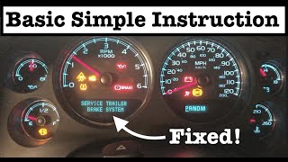 FIXED! "Service Trailer Brake System" - Chevy/GMC Suburban/Silverado/Sierra/Yukon/Tahoe