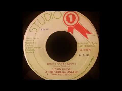DEVON RUSSELL & THE YORUBA SINGERS - Roots Natty Roots [1982]