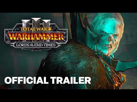 Total War: WARHAMMER III  - Lords Of The End Times | Cinematic Announcement Trailer