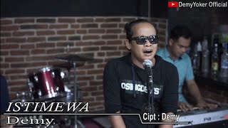 Download lagu ISTIMEWA | DEMY YOKER | kau yang mempesona anggun senantiasa menawan istimewa [ Live AcoustiC ] mp3