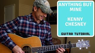 Anything But Mine Guitar Lesson - Kenny Chesney | Tutorial