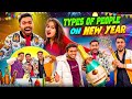 Types Of People On New Year | Guddu Bhaiya