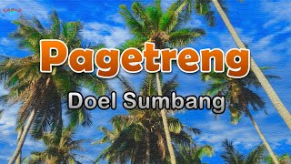 Download lagu Pagetreng - Doel Sumbang (lirik Lagu) | Lagu Sunda ~ kang abdi serahkeun mp3