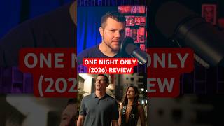 One Night Only (2026) Quick Review