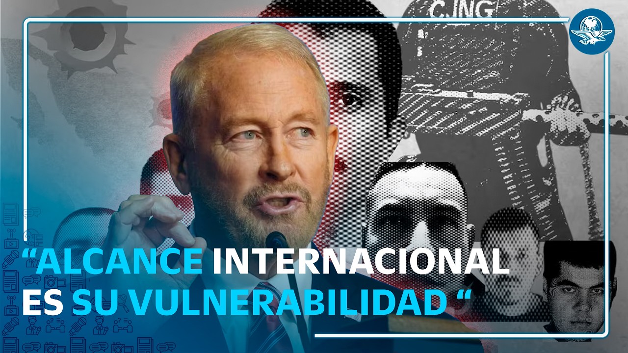 EU lanza advertencia al CJNG; “Los perseguiremos”: embajador Johnson
