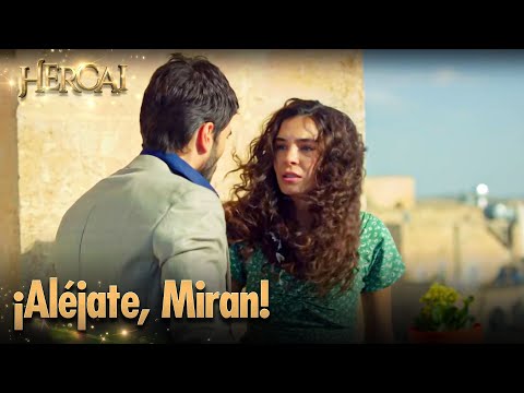 Reyyan rejects him! She doesn't even want to see Miran 😲 | Hercai