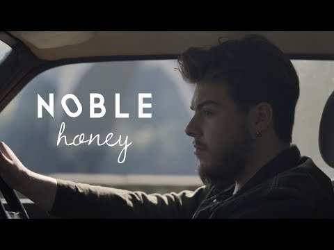 Noble - Honey (Official Video)
