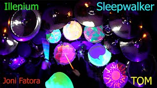 Illenium - Sleepwalker  Feat. Joni Fatora - Hybrid Drum Cover By TOM
