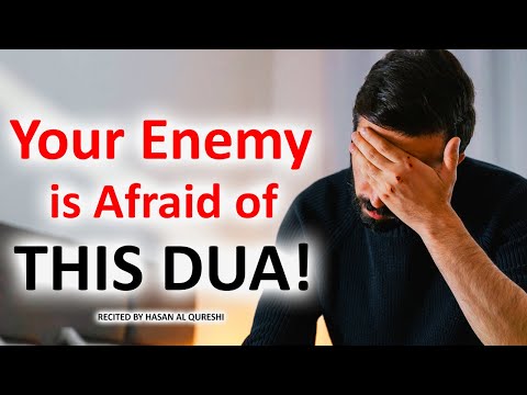 Your Enemy is Afraid of This Dua!! Listen Daily if You Want to Win the Fight!!