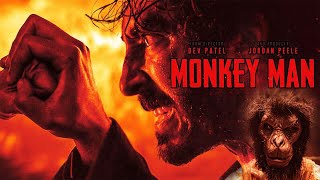 Monkey Man 2024 Movie || Dev Patel, Sharlto Copley, Pitobash || Monkey Man Movie Full Facts Review