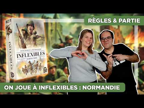 Vidéo Inflexibles: Normandie