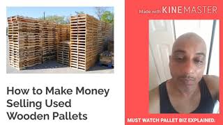 HOW TO MAKE MONEY SELLING PALLETS