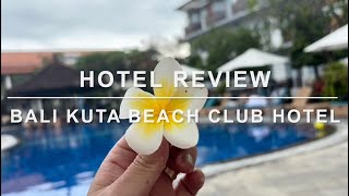 [My Travel] Bali Kuta Beach Club 2025 | Hotel Review | Indonesia | Bali | Kuta B