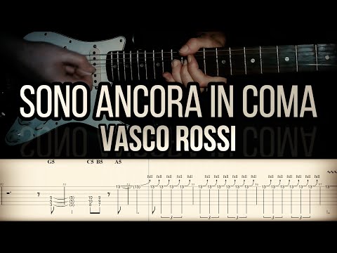 Sono ancora in coma - Vasco Rossi | Full TAB | Guitar cover | Tutorial