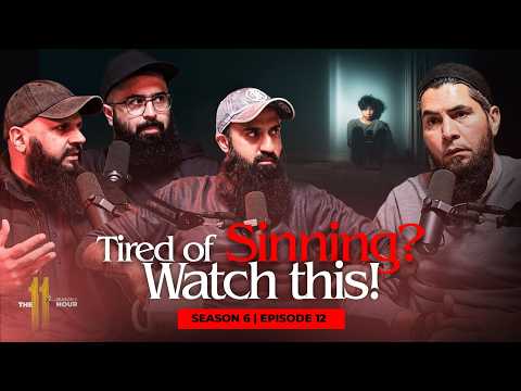 Tired of Sinning? WATCH THIS! | 11th Hour Season 6 | Ep. 12