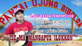 Download lagu Lagu Batak ISE MA MANGAPUS ILUKKON New Las Uli Trio Cover Nadira Silaban mp3