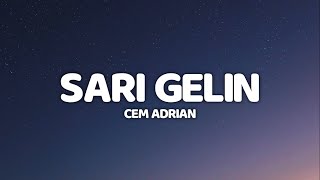 Cem Adrian - Sarı Gelin - Live Performance (Sözleri - Lyrics)