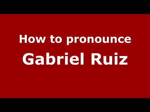 How to pronounce Gabriel Ruiz (Mexico/Mexican Spanish) - PronounceNames.com