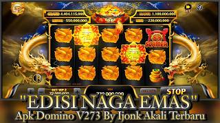 Download lagu SPECIAL EDITION NAGA EMAS TERBARU DOMINO V273 IJONK AKALI mp3