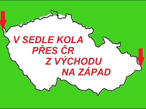 V SEDLE KOLA PŘES ČR Z VÝCHODU NA ZÁPAD