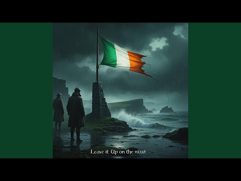 Leave It Up On The Mast