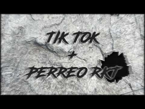 TIK TOK + PERREO RKT - FRANCO RMX FT @AleeDamian