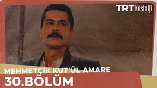 Mehmetcik Kutul Amare 30 English Subtitles