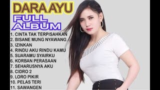 Download lagu DARA AYU FULL ALBUM mp3 Download lagu DARA AYU FULL ALBUM mp3