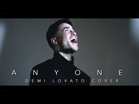 Anyone - Demi Lovato (Male Cover ORIGINAL KEY)