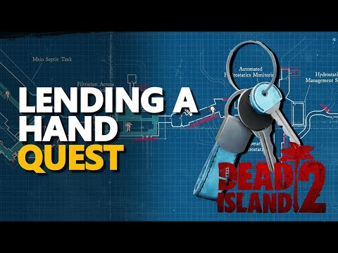 Lending a Hand Dead Island 2