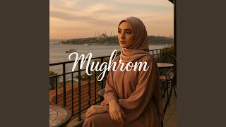 Download lagu Mughrom mp3 Download lagu Mughrom mp3