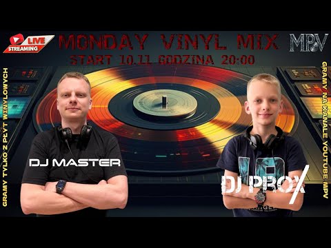 ★ Monday Vinyl Mix ★ MPV ★ DJ Master & DJ Prox ★