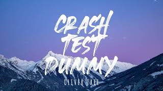 Oliver Tree - Crash Test Dummy (Lyrics) 1 Hour