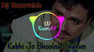 Download lagu Kabhi Jo Bhoolna Chahoon-_-Mujhe Tum Yaad Aate Ho_-_Kumar Sanu Hit_-_Hard Bass Mix Dj Saurabh mp3 Download lagu Kabhi Jo Bhoolna Chahoon-_-Mujhe Tum Yaad Aate Ho_-_Kumar Sanu Hit_-_Hard Bass Mix Dj Saurabh mp3
