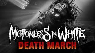 Motionless In White - &quot;Death March&quot; LIVE! The Beyond The Barricade Tour