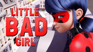 [Miraculous Ladybug] - Little Bad Girl (2K)