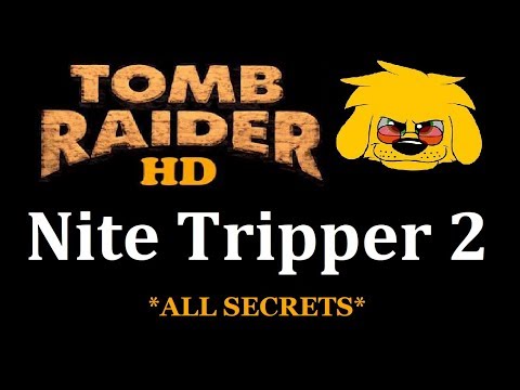 TRLE: Nite Tripper 2